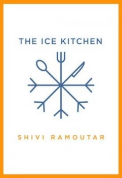 Image of The ice kitchen by Shivi Ramoutar