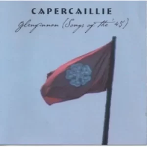 Image of Glenfinnan Songs of the 45 by Capercaillie CD Album
