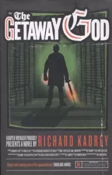 Image of The getaway god by Richard Kadrey