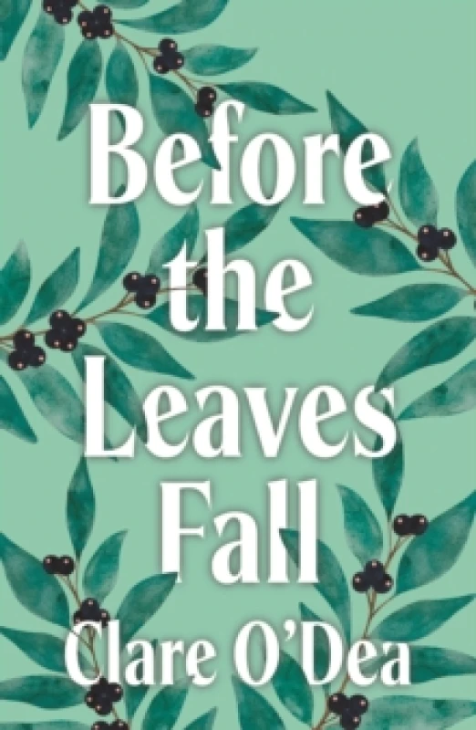 Image of Before the Leaves Fall Paperback / softback