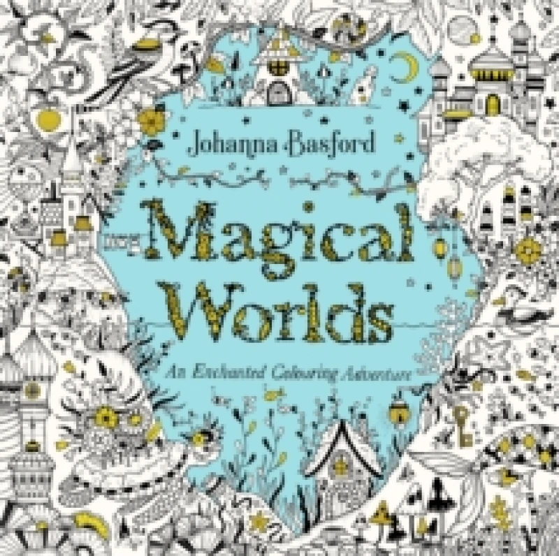Image of Magical Worlds : An Enchanted Colouring Adventure Paperback / softback