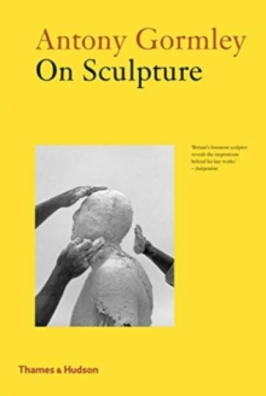 Image of Antony Gormley on Sculpture Paperback / softback