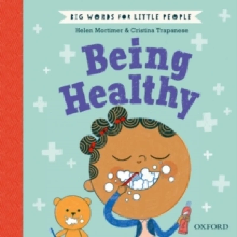 Image of Helen Mortimer Big Words for Little People Being Healthy Book Multi unisex
