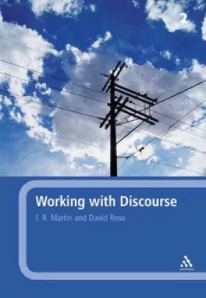 Image of Working with discourse by J. R Martin