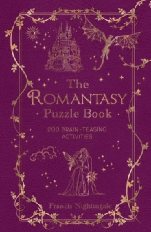 Image of The Romantasy Puzzle Book : 200 Brain-Teasing Activities Inspired by Magical Realms, Faraway Kingdoms and Enchanting Romances Hardback