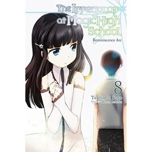 Image of The Irregular at Magic High School, Vol. 8 Reminiscence Arc (light novel)