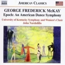 Image of Epoch: An American Dance Symphony (Nardolillo)