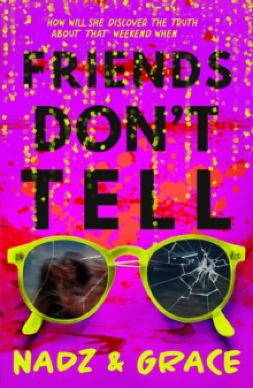 Image of Nadia Mendoza Friends Don't Tell Book Multi unisex