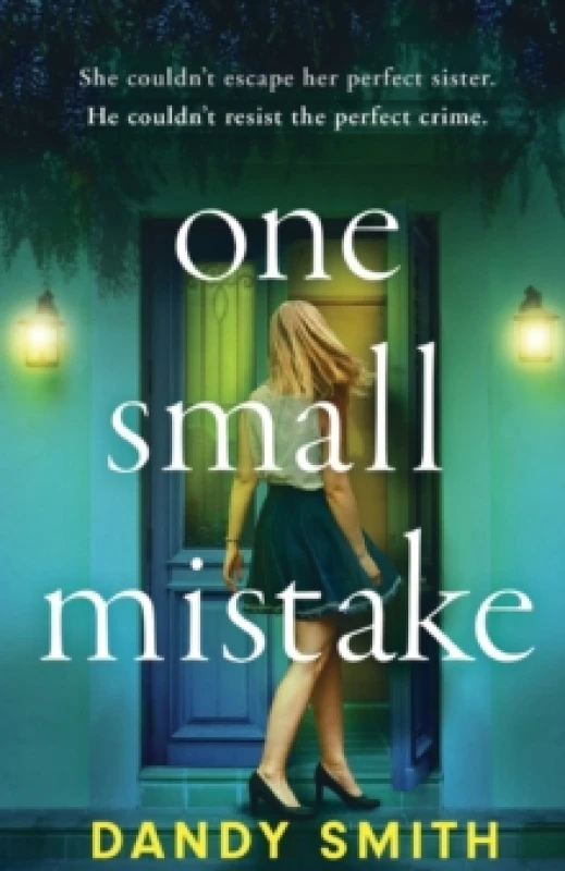 Image of One Small Mistake : An absolutely addictive and heart racing new thriller! Paperback / softback