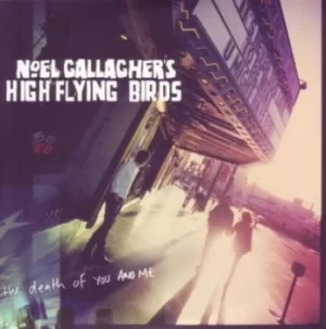 Image of The Death of You and Me by Noel Gallagher's High Flying Birds Vinyl Album