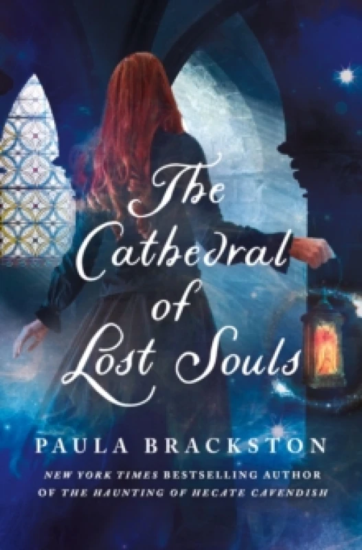Image of The Cathedral of Lost Souls. Hardback. By Paula Brackston Books