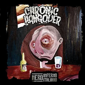 Image of Chronic Hangover - NECRO INFERNO ITALIANO CD