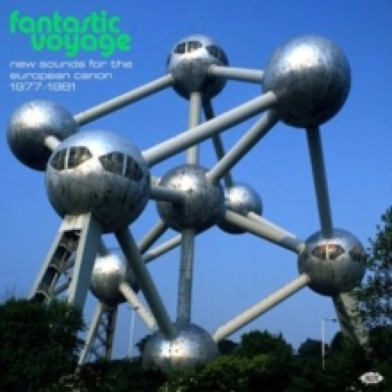 Image of Fantastic Voyage: New Sounds for the European Canon 1977-1981 CD / Album