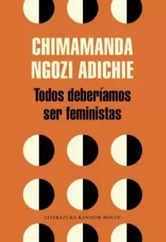 Image of Todos deberiamos ser feministas / We by Chimamanda Ngozi Adichie