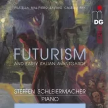 Image of Steffen Schleiermacher: Futurism and Early Italian Avantgarde
