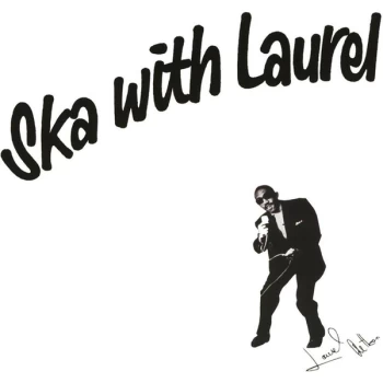 Image of Laurel Aitken - Ska With Laurel Vinyl