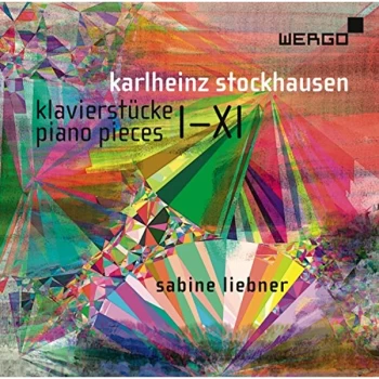 Image of Sabine Liebner - Karlheinz Stockhausen: Klavierstücke I-XI CD