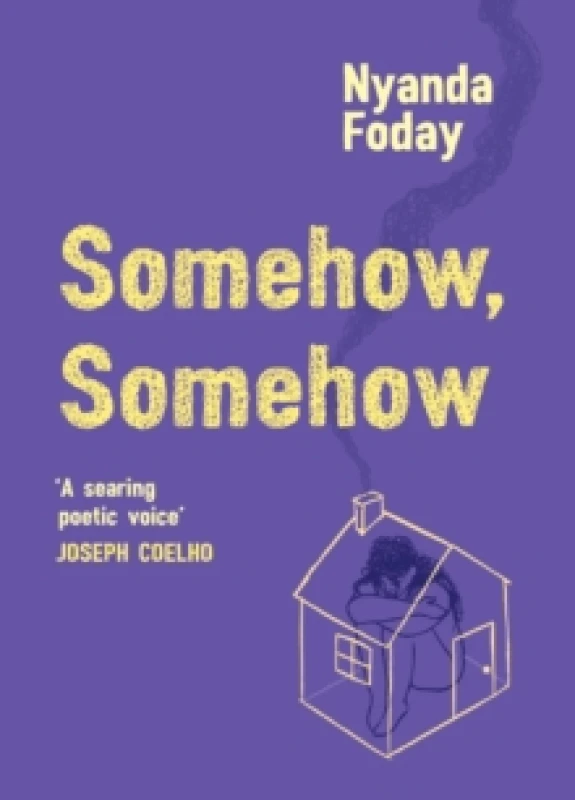 Image of Somehow, Somehow Paperback / softback