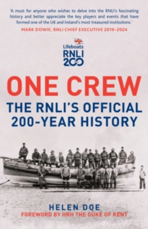 Image of One Crew: The RNLI's Official 200-Year History Paperback / softback
