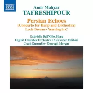 Image of Amir Mahyar Tafreshipour Persian Echoes/Lucid Dreams/ by Amir Mahyar Tafreshipour CD Album