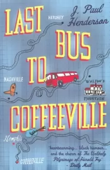Image of Last bus to Coffeeville by J. Paul Henderson