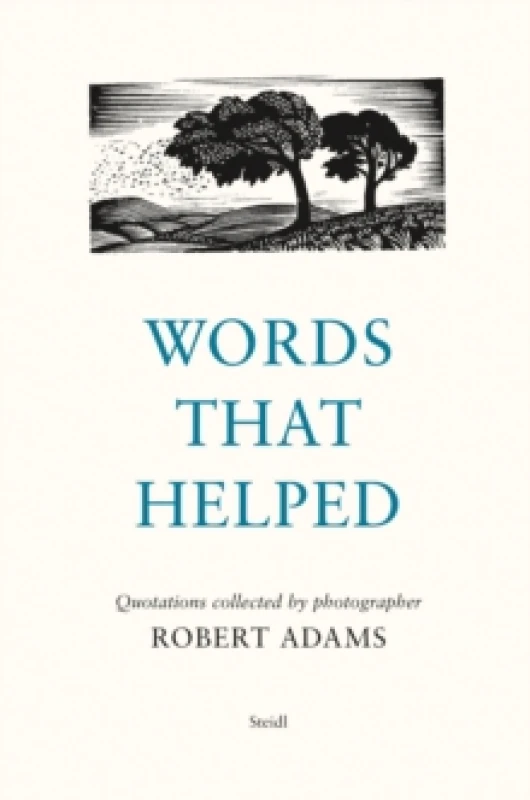 Image of Robert Adams: Words That Helped Hardback