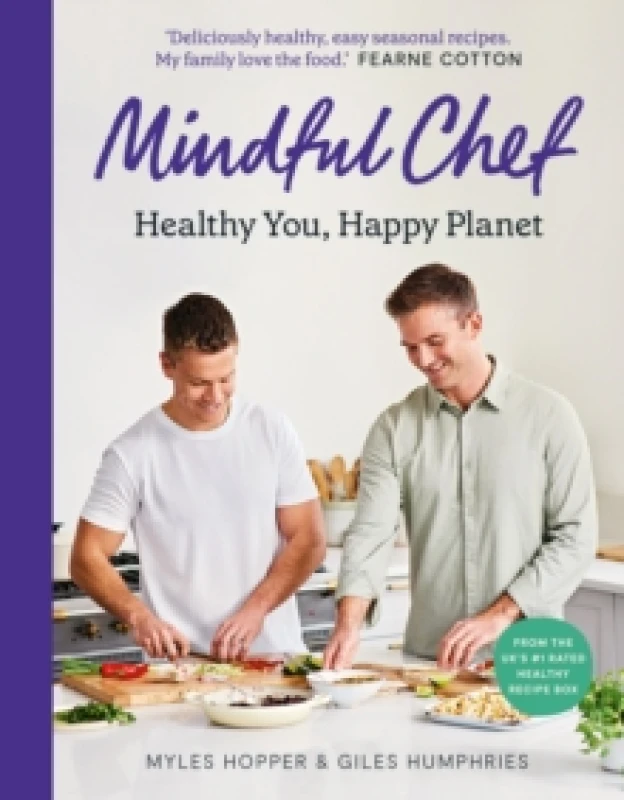 Image of Mindful Chef : Healthy You, Happy Planet Hardback