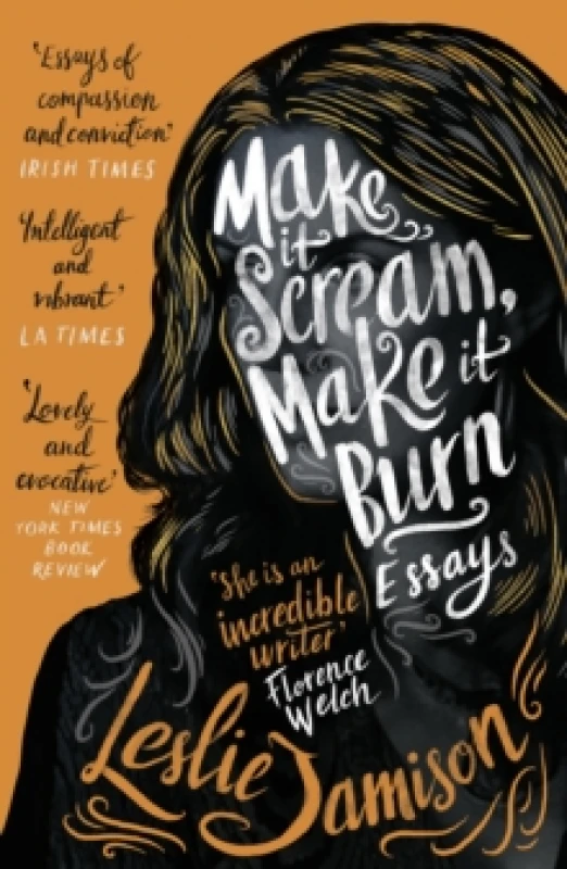Image of Make It Scream, Make It Burn Paperback / softback