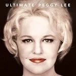 Image of Peggy Lee - Ultimate Peggy Lee (Music CD)