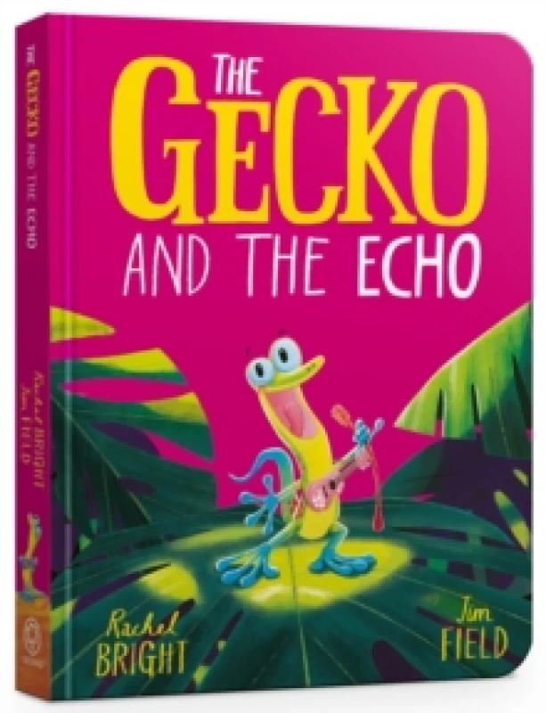 Image of The Gecko and the Echo Board Book : From The World of Rachel Bright & Jim Field Board book