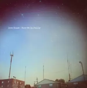 Image of Bury Me in Philly by Dave Hause Vinyl Album