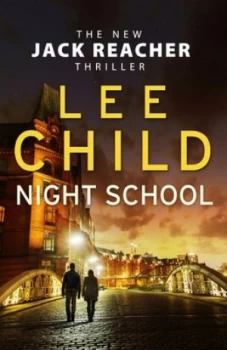 Image of Night School by Lee Child Hardback
