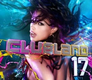 Image of Clubland 17 by Various Artists CD Album