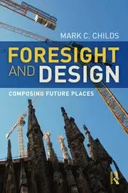 Image of Foresight and Design Composing Future Places