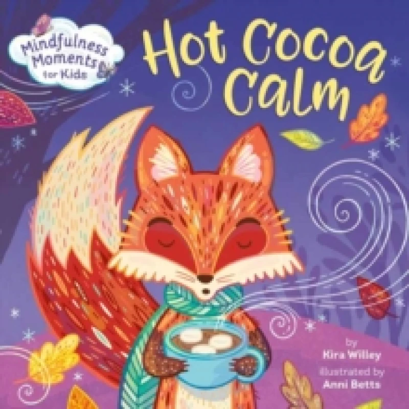 Image of mindfulness moments for kids hot cocoa calm 9780593119877