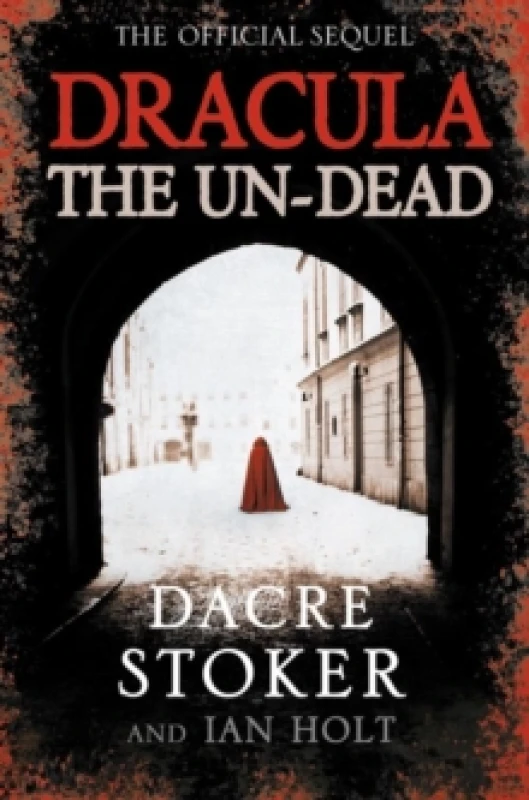 Image of Dracula, the Un-Dead. Paperback. By Dacre Stoker, Ian Holt Books