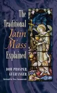 Image of traditional latin mass explained