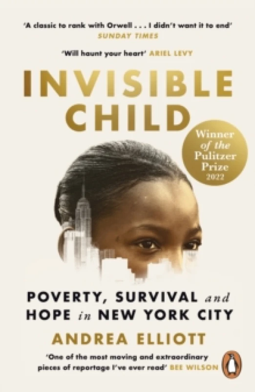 Image of Invisible Child : Winner of the Pulitzer Prize in Nonfiction 2022 Paperback / softback
