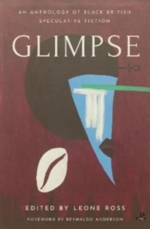 Image of Glimpse : An Anthology of Black British Speculative Fiction Paperback / softback