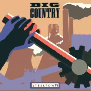 Image of Steeltown by Big Country Vinyl Album