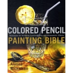 Image of Colored Pencil Painting Bible