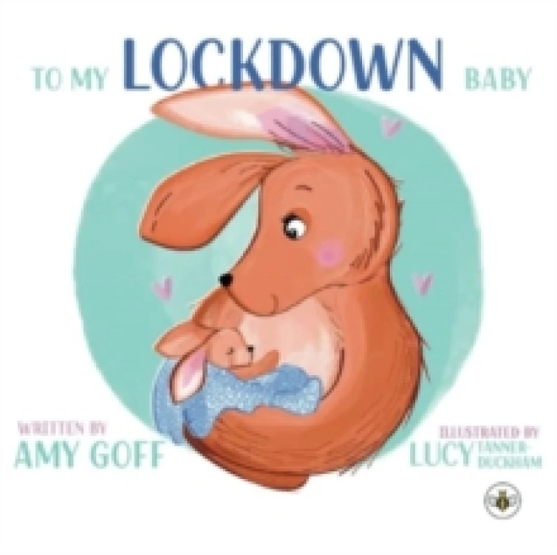 Image of To My Lockdown Baby Paperback / softback