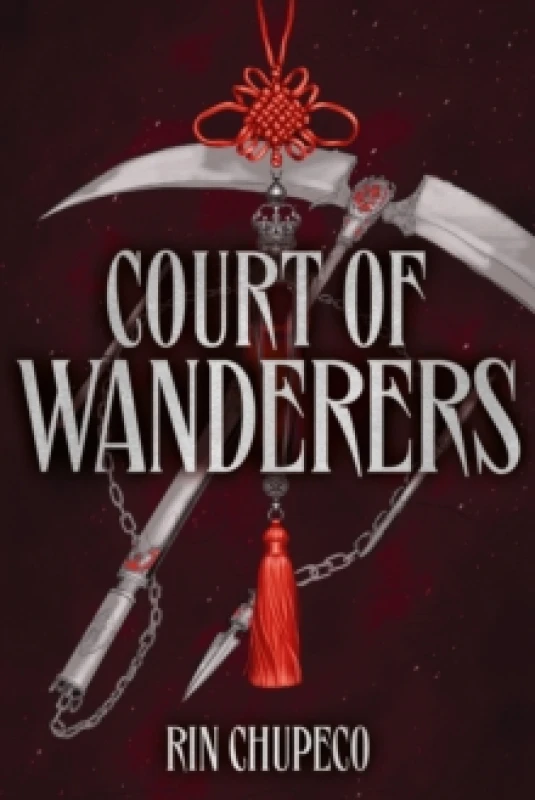 Image of Court of Wanderers : the highly anticipated sequel to the action-packed dark fantasy SILVER UNDER NIGHTFALL! Hardback
