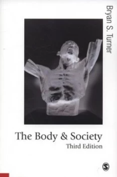 Image of The Body and Society by Bryan S Turner Paperback