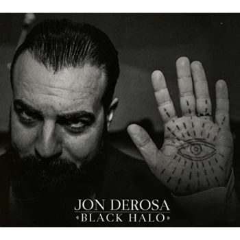 Image of Jon Derosa - Black Halo CD