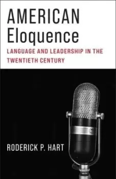 Image of American Eloquence by Roderick P. Hart