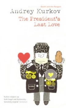 Image of The Presidents Last Love by Andrey Kurkov Paperback
