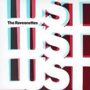 Image of Lust Lust Lust by The Raveonettes CD Album