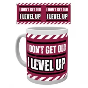 Image of Gaming I Don't Get Old I Level Up Mug