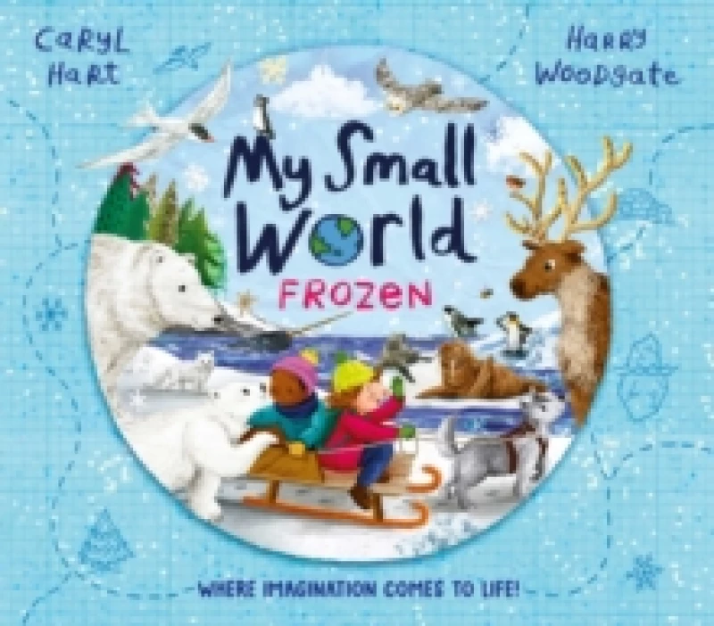Image of My Small World: Frozen : The perfect Christmas gift for children aged 3+ Paperback / softback